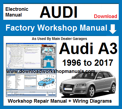 audi a3 workshop service repair manual download